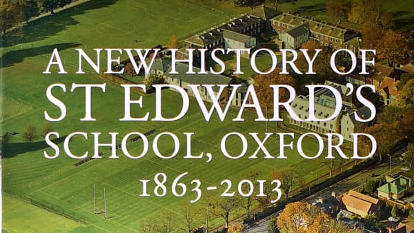 A New History of St Edward's School